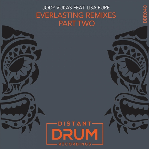 Jody Vukas & Lisa Pure - Everlasting (Remixes, Pt. 2) [DDR040]